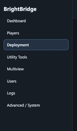 BrightBridge left navigation with Dashboard, Players, Deployment, Utility Tools, Multiview, Users, Logs and Advanced or System workspaces